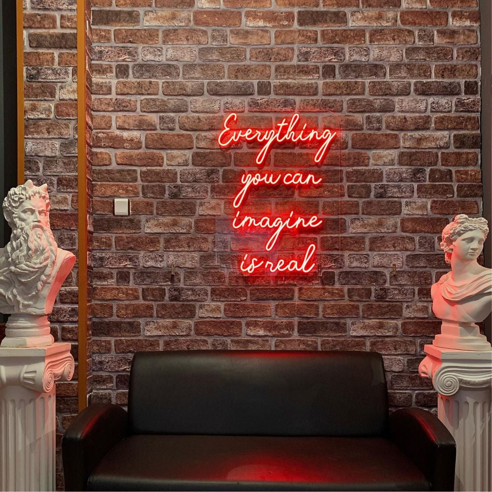 Everything You Can Imagine Is Real Neon Sign - Maytrix
