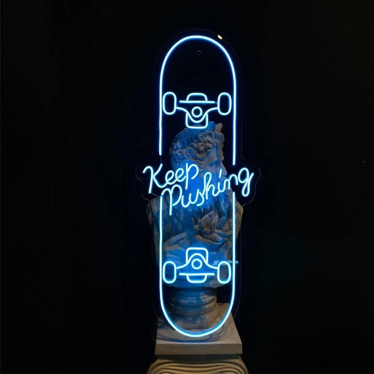 Keep Pushing Neon Sign - Maytrix