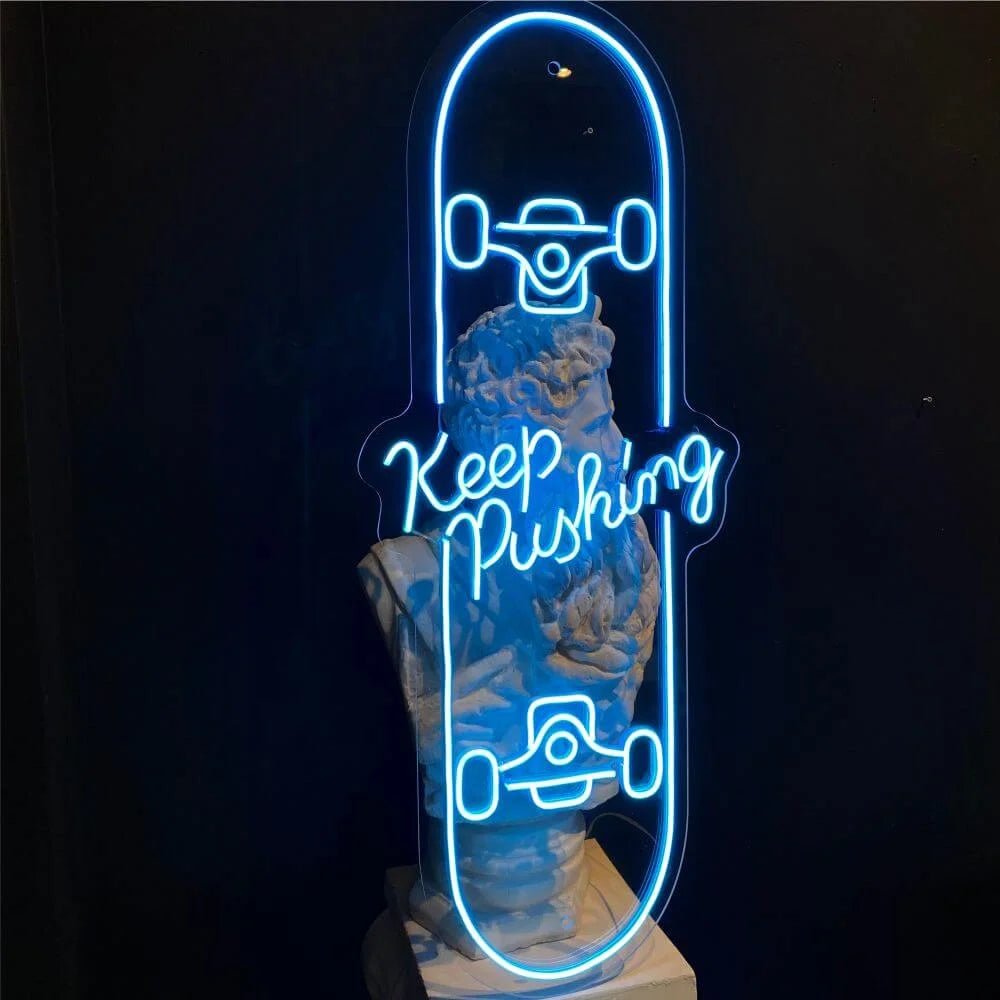 Keep Pushing Neon Sign - Maytrix