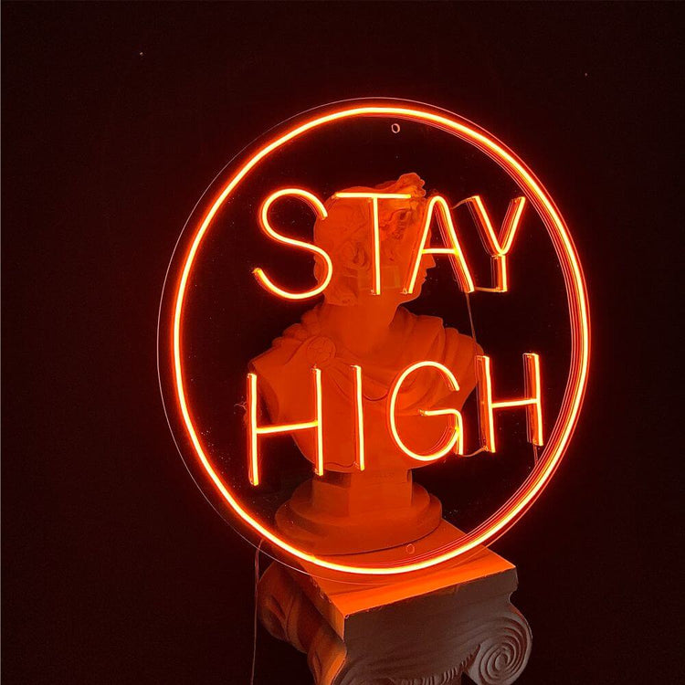 STAY HIGH Neon Sign - Maytrix